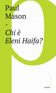 Chi è Eleni Haifa?