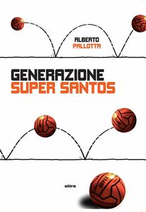 Generazione Super Santos