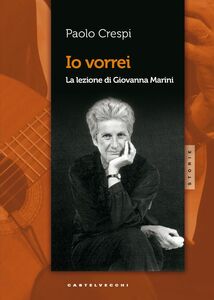 Io vorrei La lezione di Giovanna Marini