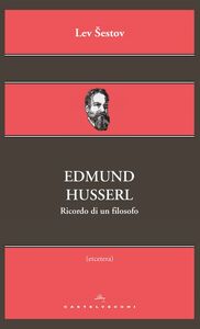 Edmund Husserl Ricordo di un filosofo
