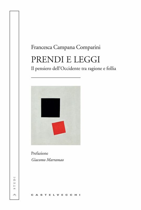 Prendi e leggi Il pensiero dell'Occidente tra ragione e follia