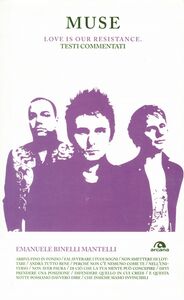 Muse. Love is our resistance Testi commentati