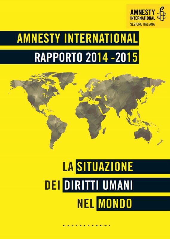 Rapporto 2014-2015 La situazione dei diritti umani nel mondo