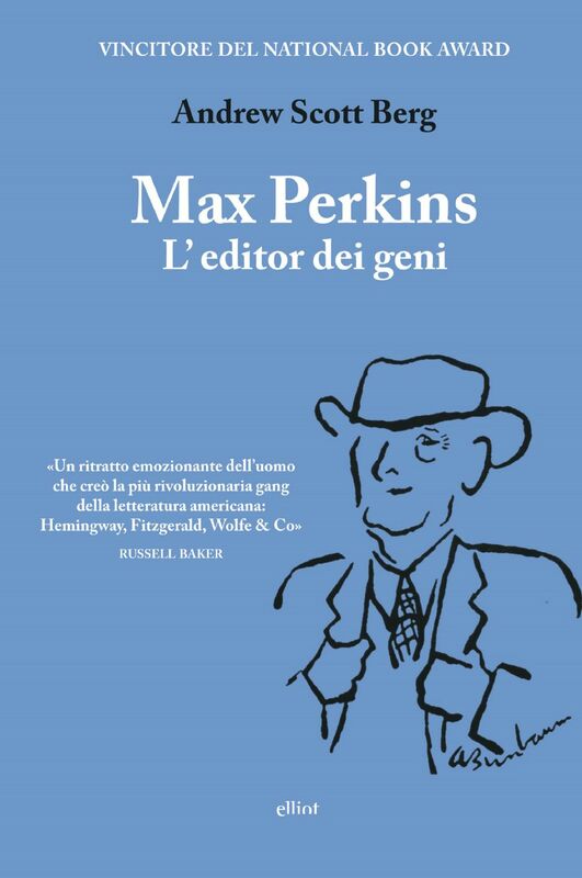 Max Perkins L'editor dei geni