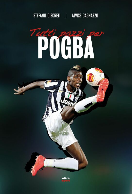 Tutti pazzi per Pogba