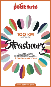 100 KM AUTOUR DE STRASBOURG 2020 Petit Futé