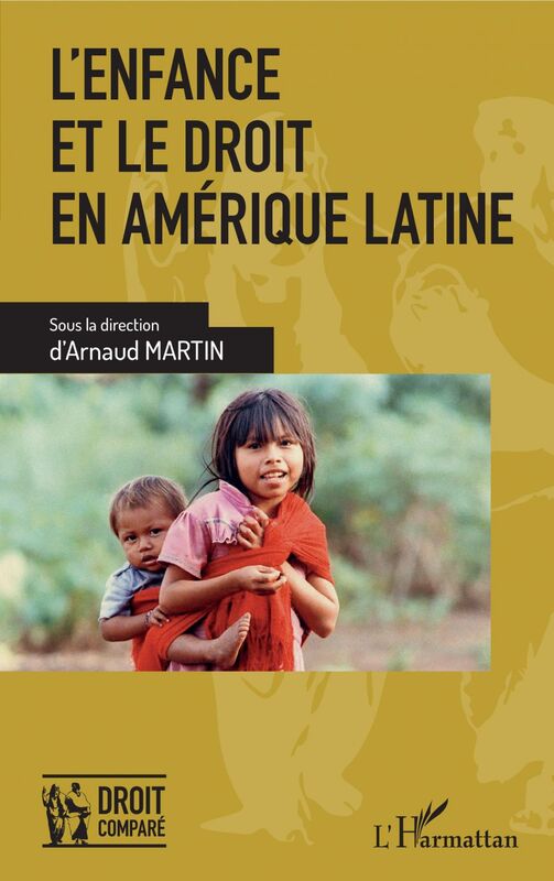 L'enfance et le droit en Amérique latine