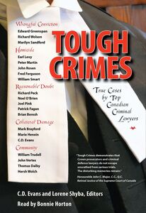 Tough Crimes True Cases by Top Criminal Lawyers