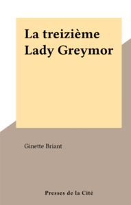 La treizième Lady Greymor