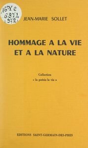 Hommage à la vie et à la nature