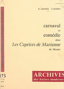 Carnaval et comédie dans "Les caprices de Marianne", d'Alfred de Musset