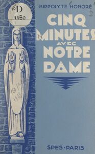 Cinq minutes avec Notre-Dame
