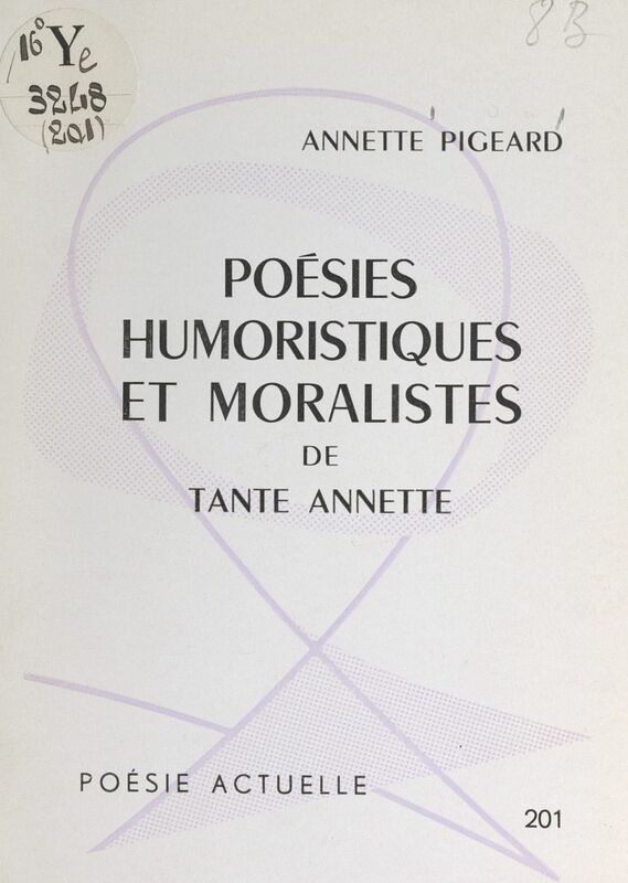 Poésies humoristiques et moralistes de Tante Annette La joie dans la foi