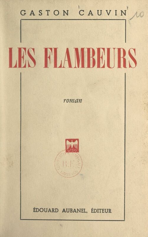 Les flambeurs