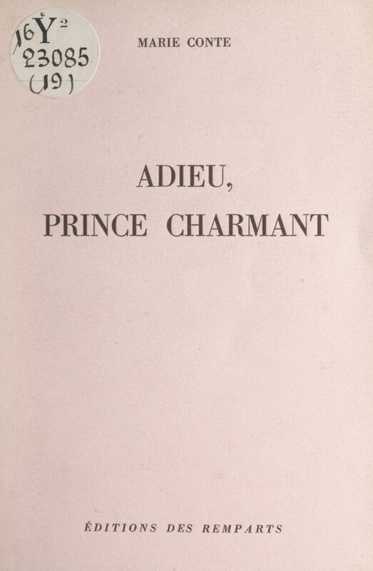 Adieu, prince charmant
