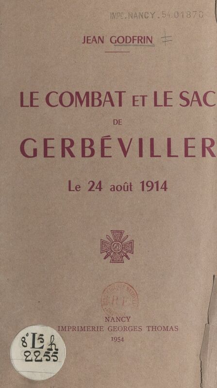 Le combat et le sac de Gerbéviller, le 24 août 1914