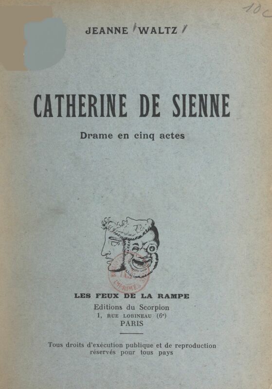 Catherine de Sienne Drame en cinq actes