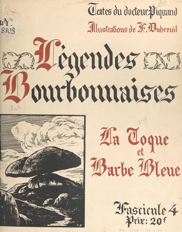 Légendes bourbonnaises (4). La Toque et Barbe Bleue