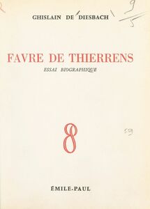 Favre de Thierrens Essai biographique