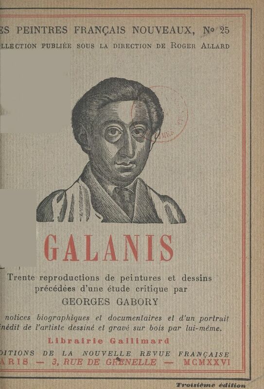 Galanis Trente reproductions de peintures et dessins, précédées d'une étude critique
