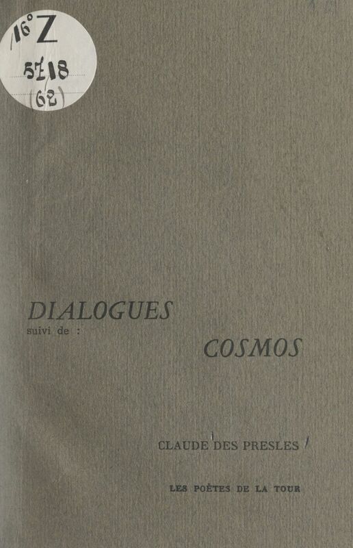 Dialogues Suivi de Cosmos