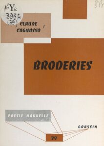 Broderies, 1960-1962