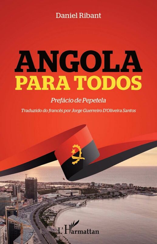 Angola para todos Traduzido do francês por Jorge Guerreiro d'Oliveira Santos