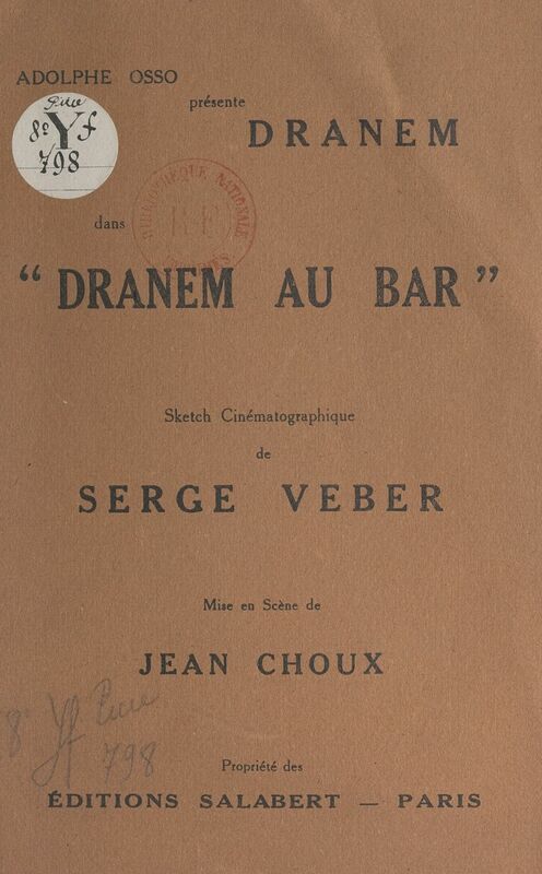 Adolphe Osso présente Dranem dans "Dranem au bar" Sketch cinématographique