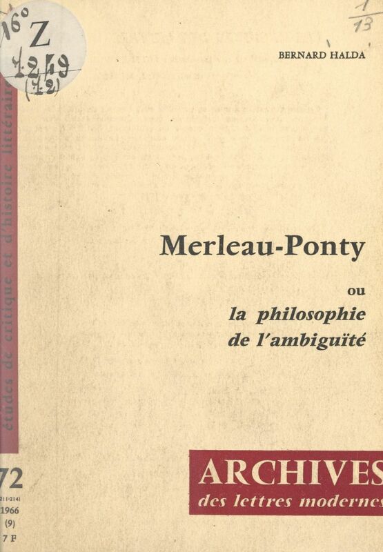 Merleau-Ponty Ou La philosophie de l'ambiguïté