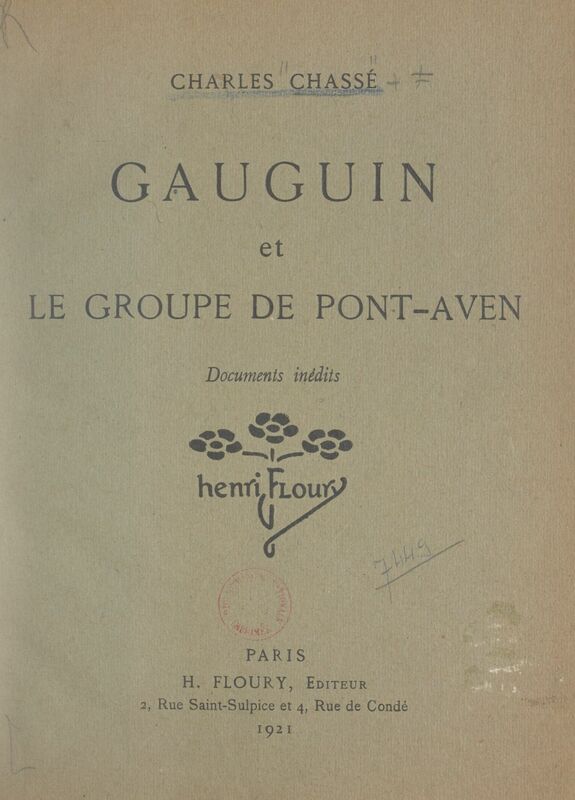 Gauguin et le groupe de Pont-Aven Documents inédits