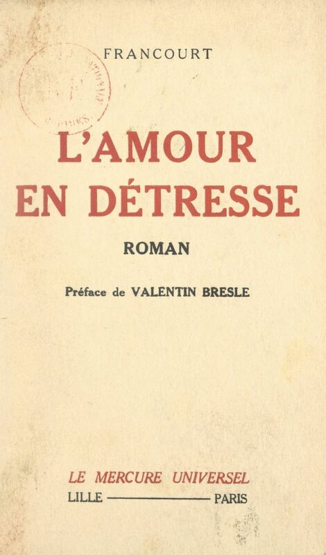 L'amour en détresse