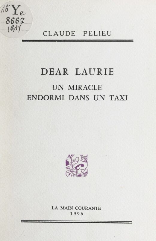 Dear Laurie Un miracle endormi dans un taxi