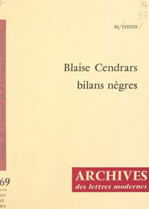 Blaise Cendrars Bilans nègres