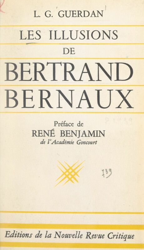 Les illusions de Bertrand Bernaux