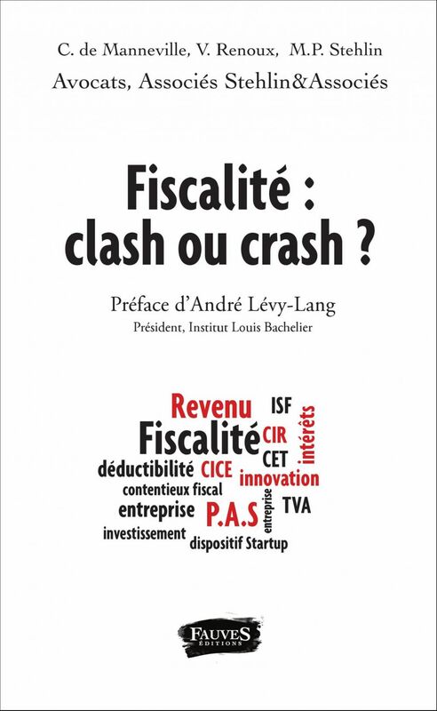 Fiscalité : clash ou crash ?