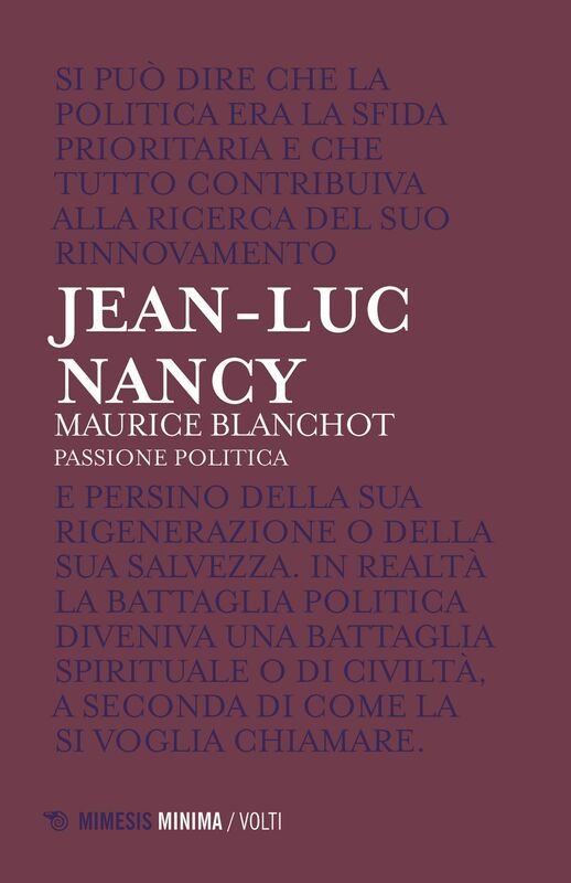Maurice Blanchot Passione politica