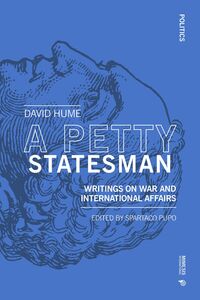 A Petty Statesman Writings on war and international affairs
