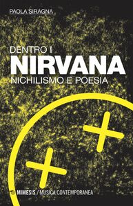 Dentro i Nirvana Nichilismo e poesia