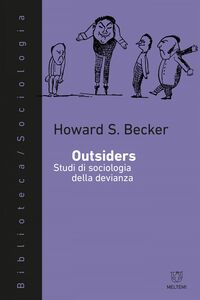 Outsiders Studi di sociologia della devianza