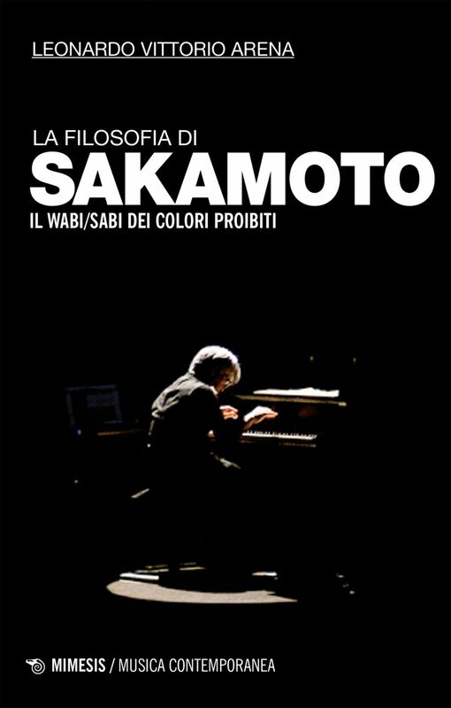 La filosofia di Sakamoto Il wabi/sabi dei colori proibiti