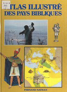 Atlas illustré des pays bibliques