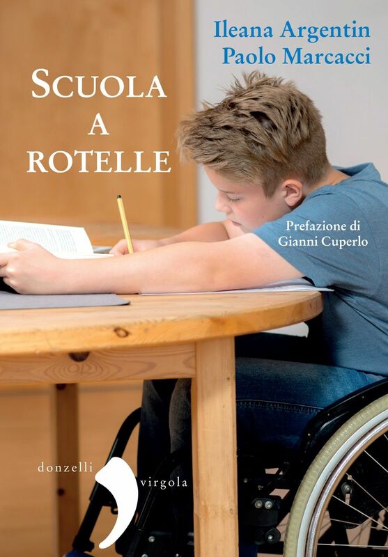 Scuola a rotelle La disabilità tra i banchi