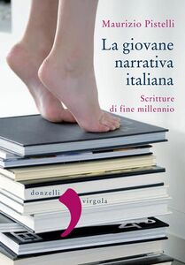 La giovane narrativa italiana