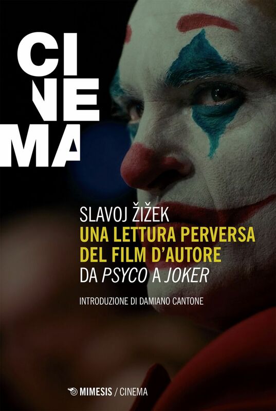 Una lettura perversa del film d’autore Da Psyco a Joker