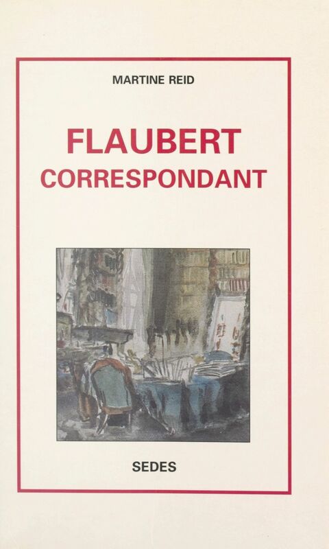 Flaubert correspondant