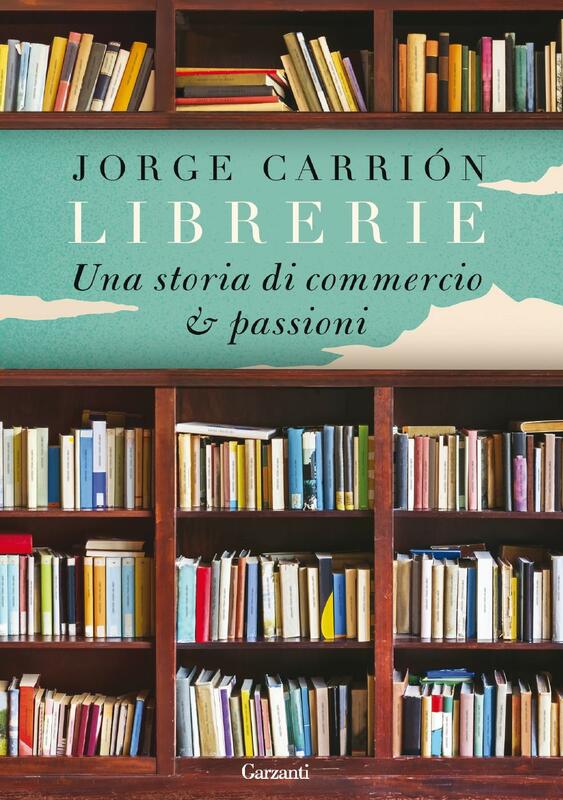 Librerie Una storia di commercio e passioni