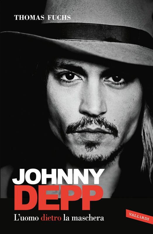 Johnny Depp L'uomo dietro la maschera