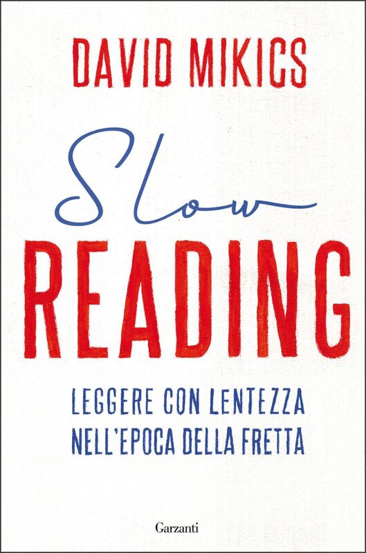 Slow reading Leggere con lentezza