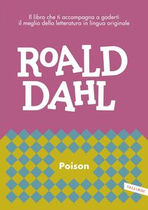 Poison impara l'inglese con Roald Dahl