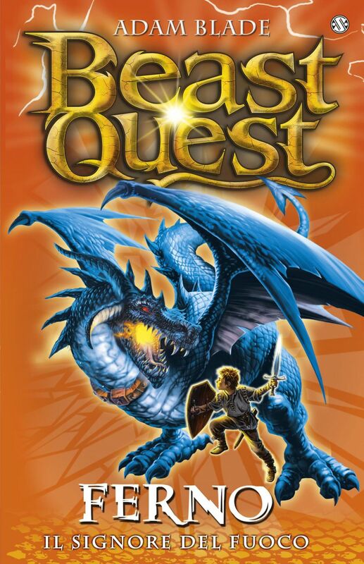 Ferno. Il Signore del Fuoco Beast Quest [vol.1]